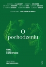 O pochodzeniu. Ujęcie historyczne Grzegorz Malec