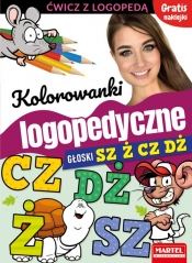 Kolorowanki logopedyczne Głoski Sz Ż Cz Dz z naklejkami