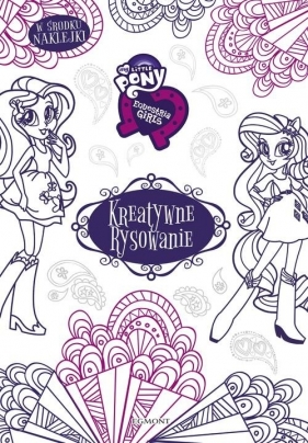 Kreatywne rysowanie My little Pony (04570) - Teleżyńska Irena