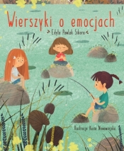 Wierszyki o emocjach - Edyta Pawlak-Sikora