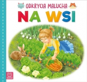 Na wsi Odkrycia malucha