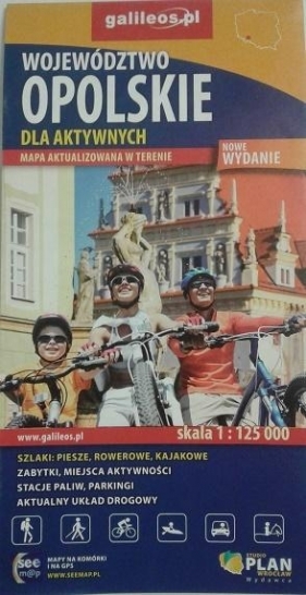 Mapa dla aktywnych -Województwo Opolskie 1:125 000 - Opracowanie zbiorowe