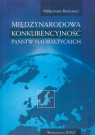 MIĘDZYNARODOWA KONKURENCYJNOŚĆ PAŃSTW NADBAŁTYCKICH MAŁGORZATA RUNIEWICZ