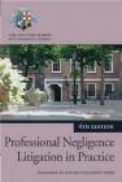 Professional Negligence Litigation in Practice