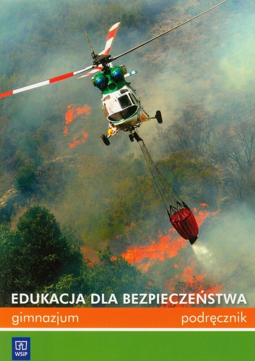 Edukacja dla bezpieczeństwa Podręcznik