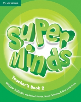Super Minds 2 Teacher's Book - Williams Melanie, Puchta Herbert