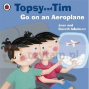 Topsy and Tim: Go on Aeroplane LB NE - Jean Adamson