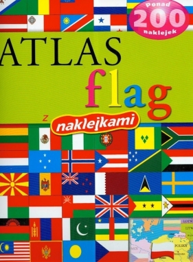 Atlas flag z naklejkami - Ciecierska Barbara(red.)
