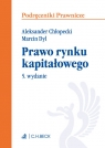 Prawo rynku kapitałowego Aleksander Chłopecki, Marcin Dyl