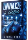 Zawalczę o ciebie (barwione brzegi) Sylwia Kruk