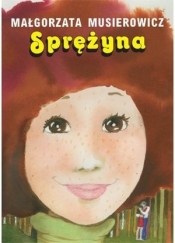 Jeżycjada. Sprężyna. Tom 18