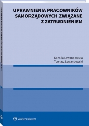 Uprawnienia pracowników samorządowych związane z zatrudnieniem