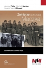 Żołnierze generała Maczka Doświadczenie i pamięć wojny Pałka Jarosław, Venken Machteld, Zalewski Krzysztof Marcin