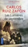 Lumieres de septembre Carlos Ruiz Zafón