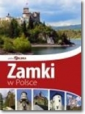 Piękna Polska Zamki w Polsce