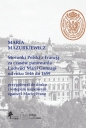 Stosunki Polski z Francją za czasów panowania Ludwiki Marii Gonzagi od roku 1646 do 1659, Maria Mazu - Maciej Franz