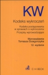 Kodeks wykroczeń Kodeks postępowania w sprawach wykroczeń przepisy Grzegorczyk Tomasz