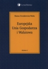 Europejska Unia Gospodarcza i Walutowa  Gronkiewicz-Waltz Hanna