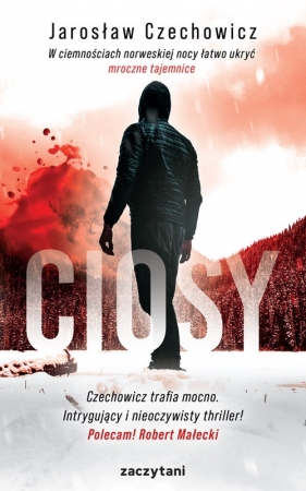 Ciosy - Czechowicz Jarosław