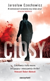 Ciosy - Jarosław Czechowicz