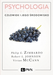 Psychologia Kluczowe koncepcje Tom 5 Człowiek i jego środowisko - Robert Johnson, Vivian McCann, Philip Zimbardo