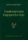 Vademecum logopedyczne Błachnio Krystyna