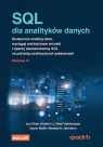 SQL dla analityków danych. Skutecznie analizuj dane, wyciągaj wartościowe Benjamin Johnston