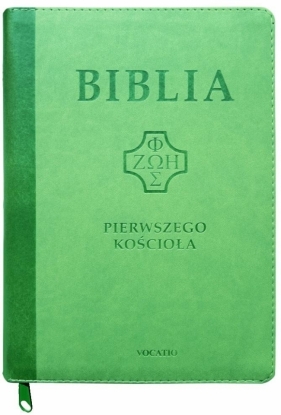 Biblia pierwszego Kościoła z paginat. suwak zieleń - Opracowanie zbiorowe