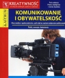 Komunikowanie i obywatelskośćMass media w społeczeństwie, czyli atak