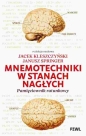 Mnemotechniki w stanach nagłych. Pamięciownik ratunkowy - Jacek Kleszczyński