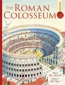 The Roman Colosseum Spectacular Visual Giudes Fiona Macdonald