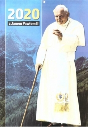 Kalendarz 2020 z Janem Pawłem II - Opracowanie zbiorowe