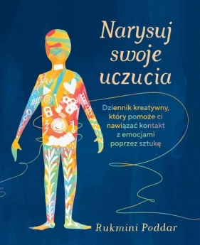 Narysuj swoje uczucia - Rukmini Poddar