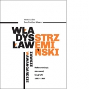 Władysław Strzemiński - zawsze w awangardzie - Wawer Ewa Paulina , Luba Iwona