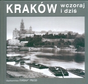 Kraków wczoraj i dziś wersja polska - Niezabitowski Michał