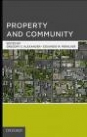 Property and Community - Gregory S. Alexander, Eduardo Moises Penalver, G Alexander