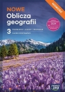 Nowe Oblicza geografii 3. Podręcznik dla 3. klasy liceum. Zakres podstawowy