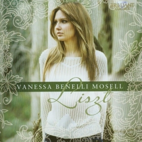 A Liszt Recital - Vanessa Benelli Mosell<br />