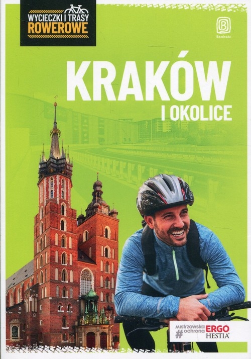 Kraków i okolice Wycieczki i trasy rowerowe