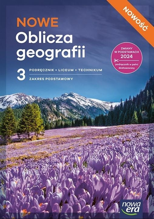 <img src='https://webimage.pl/pics/572/3/d9788326753572.jpg' style='height:440px' /> Nowe Oblicza geografii 3. Podręcznik dla 3. klasy liceum. Zakres podstawowy
