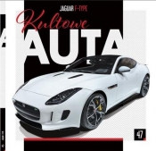 Kultowe Auta cz. 47: JAGUAR F-TYPE - Opracowanie zbiorowe