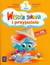 Wesoła szkoła i przyjaciele 1 Karty pracy Część 5