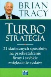Turbostrategia - Brian Tracy