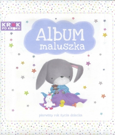 Album maluszka - Pierwszy rok życia dziecka