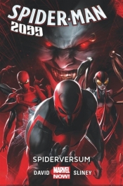 Spider-Man 2099 Tom 2: Spiderversum - David Peter, Will Sliney