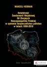 Działalność Żandarmerii Wojskowej Sił Zbrojnych Rzeczypospolitej Polskiej w Herman Marceli