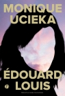 Monique ucieka Louis Edouard