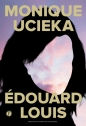 Monique ucieka - Louis Edouard