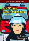 Jak Wojtek został strażakiem
	 (Audiobook) Czesław Janczarski