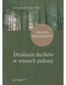  Działanie duchów w stanach pokusy Analiza ..